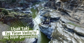 Taşyaran Vadisi havadan bir başka güzel